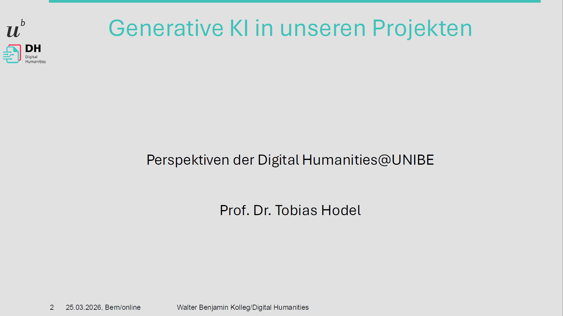 Perspektiven der Digital Humanities@UNIBE
